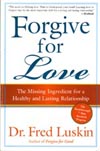 Luskin: Forgive for Love